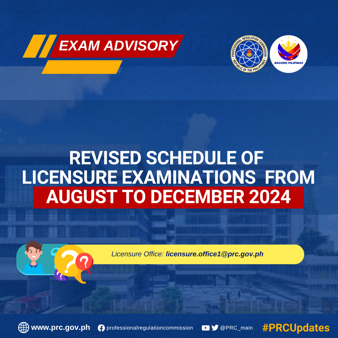 Revised Schedule of Licensure Examinations from August to December 2024